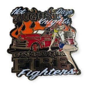 Ontario Fire Fighters Rare Pin Hot August Daze & Knights Collector's Item